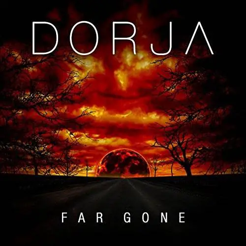 Dorja : Far Gone